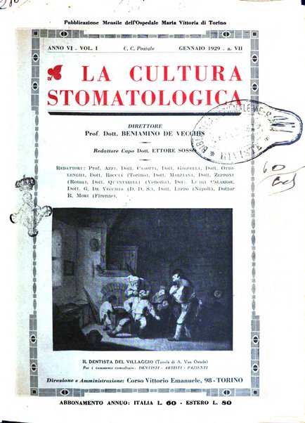 La cultura stomatologica rassegna mensile di scienza, arte, storia e problemi professionali