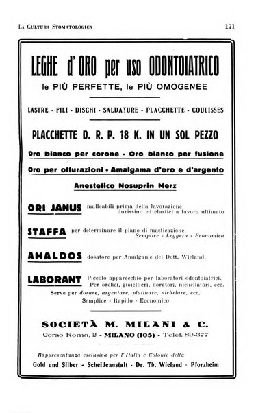 La cultura stomatologica rassegna mensile di scienza, arte, storia e problemi professionali