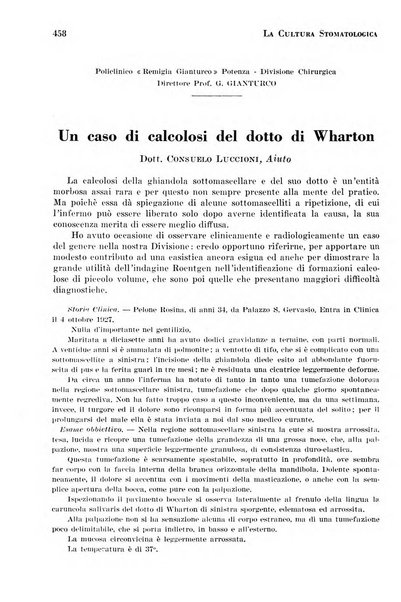 La cultura stomatologica rassegna mensile di scienza, arte, storia e problemi professionali