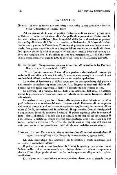 La cultura stomatologica rassegna mensile di scienza, arte, storia e problemi professionali