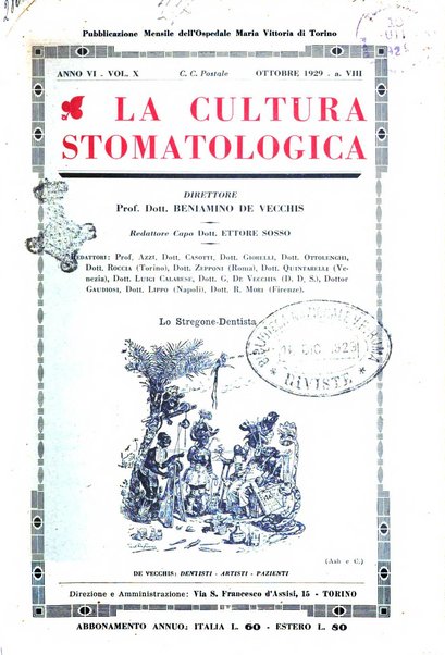 La cultura stomatologica rassegna mensile di scienza, arte, storia e problemi professionali