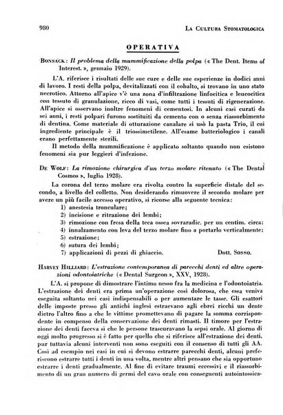 La cultura stomatologica rassegna mensile di scienza, arte, storia e problemi professionali