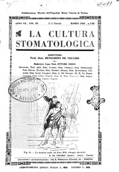 La cultura stomatologica rassegna mensile di scienza, arte, storia e problemi professionali