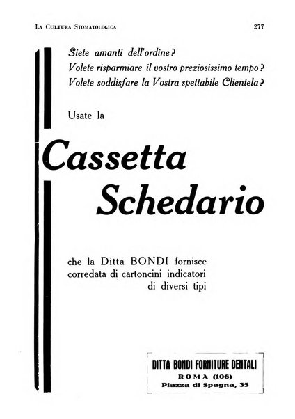 La cultura stomatologica rassegna mensile di scienza, arte, storia e problemi professionali