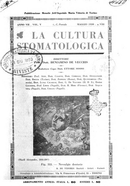 La cultura stomatologica rassegna mensile di scienza, arte, storia e problemi professionali