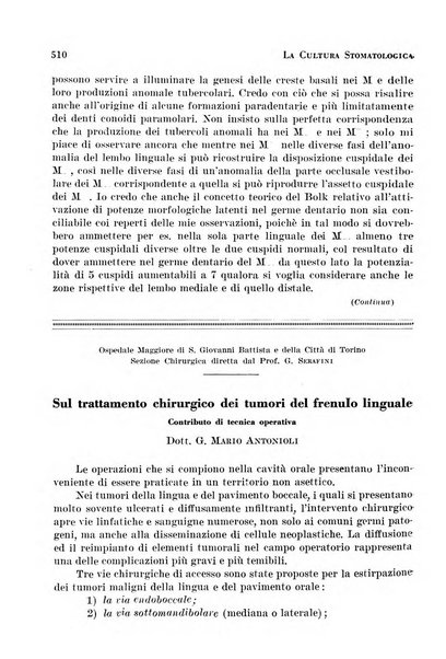 La cultura stomatologica rassegna mensile di scienza, arte, storia e problemi professionali