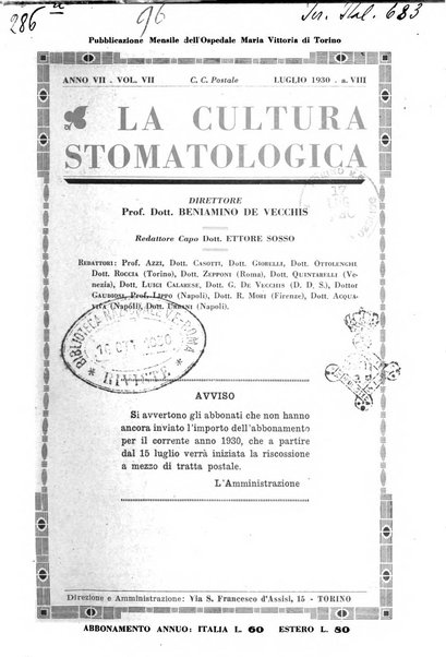 La cultura stomatologica rassegna mensile di scienza, arte, storia e problemi professionali