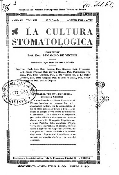 La cultura stomatologica rassegna mensile di scienza, arte, storia e problemi professionali