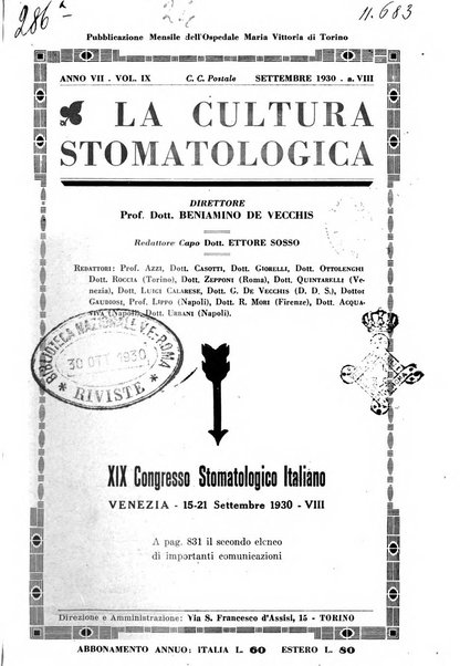 La cultura stomatologica rassegna mensile di scienza, arte, storia e problemi professionali