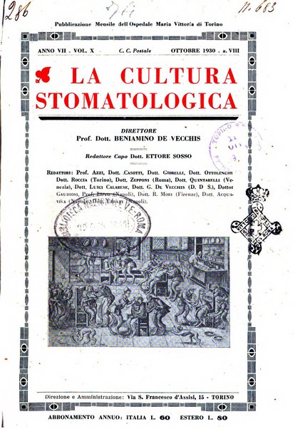 La cultura stomatologica rassegna mensile di scienza, arte, storia e problemi professionali