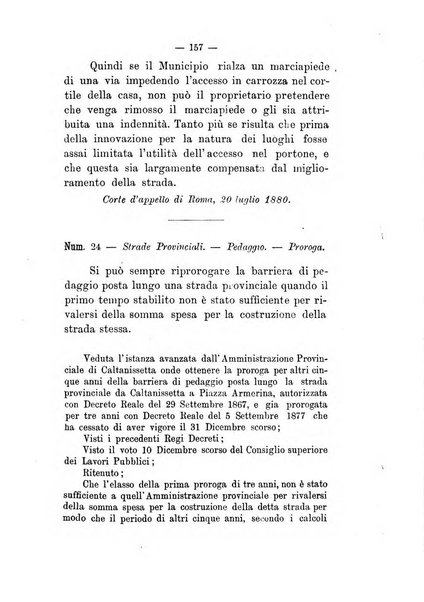 Annali delle strade comunali obbligatorie e della viabilita ordinaria raccolta contenente gli atti ufficiali, i pareri del Consiglio di Stato..