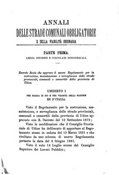 Annali delle strade comunali obbligatorie e della viabilita ordinaria raccolta contenente gli atti ufficiali, i pareri del Consiglio di Stato..