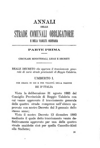 Annali delle strade comunali obbligatorie e della viabilita ordinaria raccolta contenente gli atti ufficiali, i pareri del Consiglio di Stato..