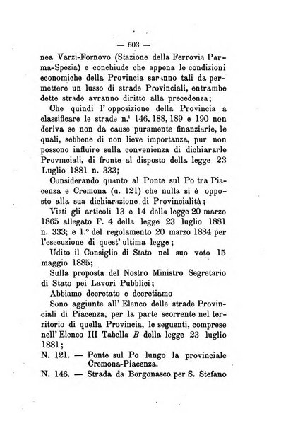 Annali delle strade comunali obbligatorie e della viabilita ordinaria raccolta contenente gli atti ufficiali, i pareri del Consiglio di Stato..