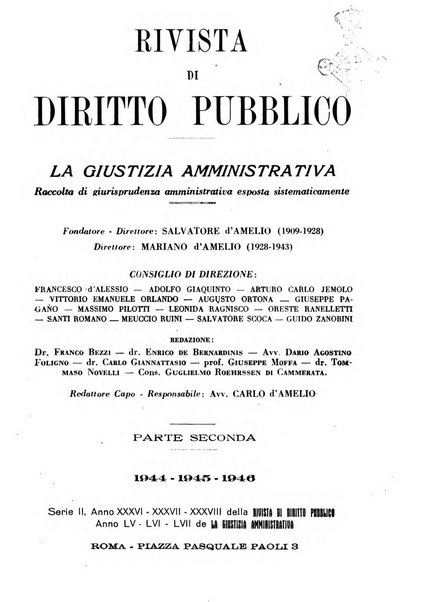 Rivista di diritto pubblico. La giustizia amministrativa raccolta di giurisprudenza amministrativa esposta sistematicamente