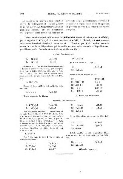 Rivista scacchistica italiana organo ufficiale dell'Unione, dell'Accademia di scacchi di Firenze e del circolo scacchistico della Meridiana di Torino
