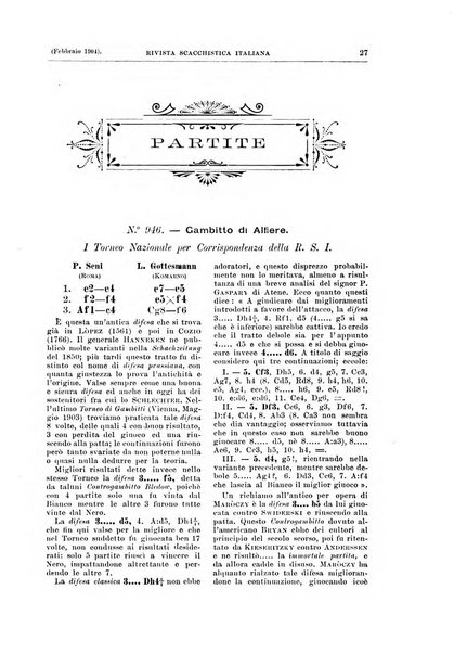 Rivista scacchistica italiana organo ufficiale dell'Unione, dell'Accademia di scacchi di Firenze e del circolo scacchistico della Meridiana di Torino