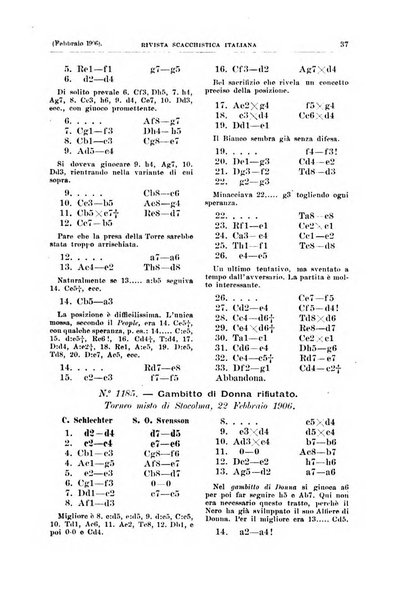 Rivista scacchistica italiana organo ufficiale dell'Unione, dell'Accademia di scacchi di Firenze e del circolo scacchistico della Meridiana di Torino
