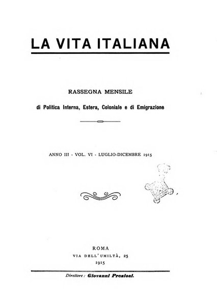 Vita italiana rassegna mensile di politica interna, estera, coloniale e di emigrazione