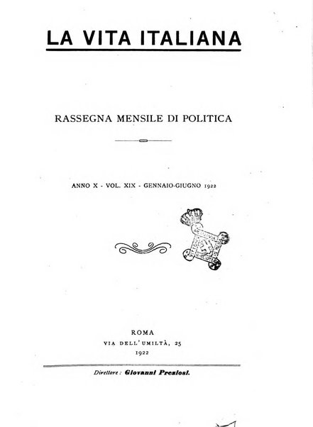 Vita italiana rassegna mensile di politica interna, estera, coloniale e di emigrazione