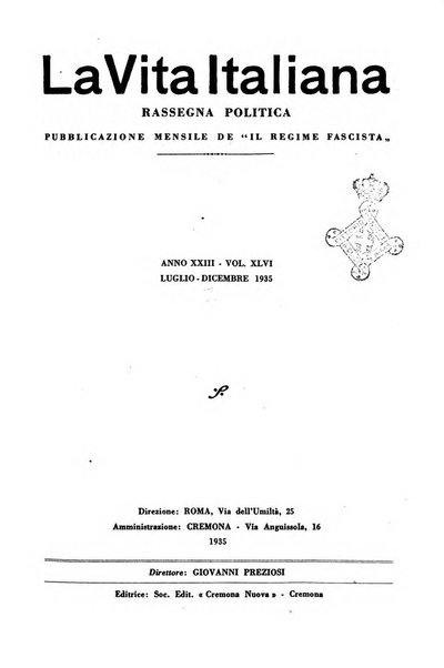Vita italiana rassegna mensile di politica interna, estera, coloniale e di emigrazione