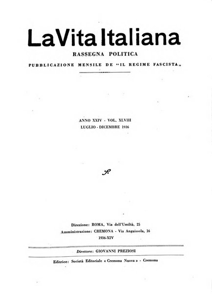 Vita italiana rassegna mensile di politica interna, estera, coloniale e di emigrazione