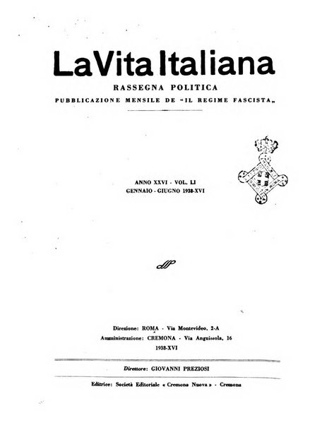 Vita italiana rassegna mensile di politica interna, estera, coloniale e di emigrazione