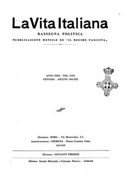 Vita italiana rassegna mensile di politica interna, estera, coloniale e di emigrazione