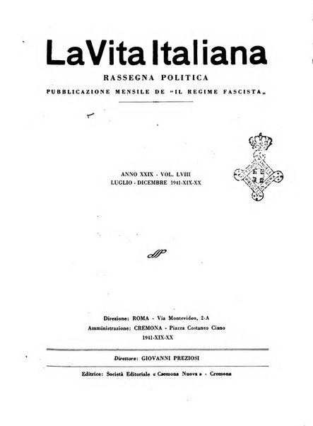 Vita italiana rassegna mensile di politica interna, estera, coloniale e di emigrazione