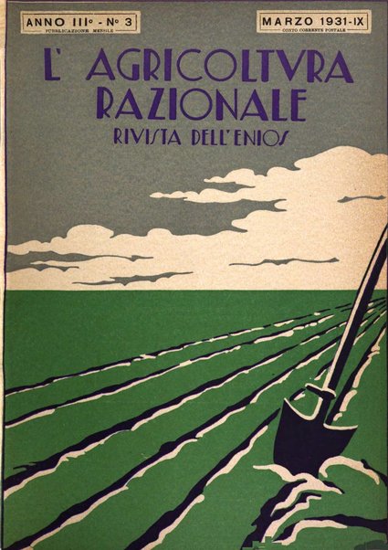 L'agricoltura razionale rivista dell'Ente nazionale italiano per l'organizzazione scientifica del lavoro