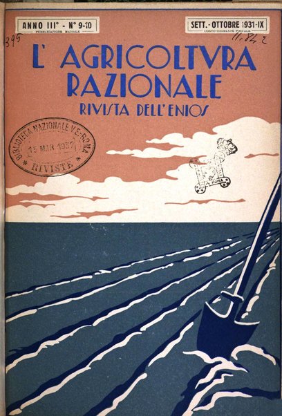 L'agricoltura razionale rivista dell'Ente nazionale italiano per l'organizzazione scientifica del lavoro