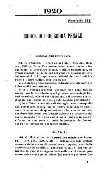 Il dizionario penale rassegna completa di giurisprudenza e dottrina. Parte prima, Codici