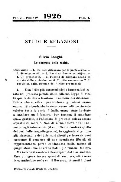 Il dizionario penale rassegna completa di giurisprudenza e dottrina. Parte prima, Codici