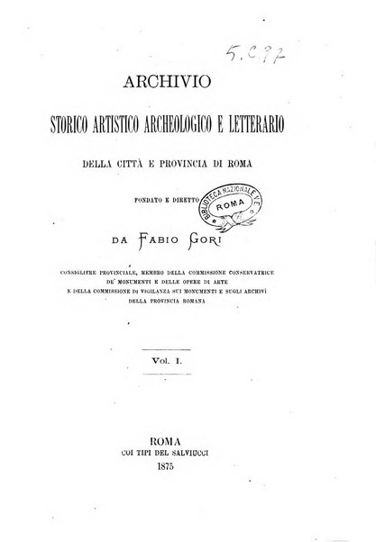 Archivio storico artistico archeologico e letterario della citta e provincia di Roma