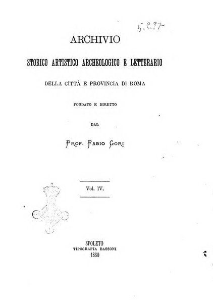 Archivio storico artistico archeologico e letterario della citta e provincia di Roma