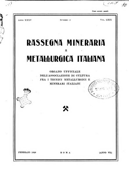 Rassegna mineraria e metallurgica italiana organo ufficiale dell'Associazione di cultura fra i tecnici metallurgici e minerari italiani