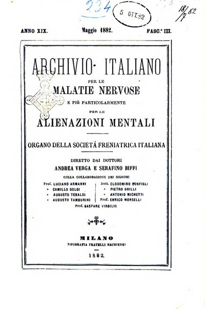 Archivio italiano per le malattie nervose e più particolarmente per le alienazioni mentali organo della Società freniatrica italiana <1874-1891>