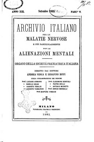 Archivio italiano per le malattie nervose e più particolarmente per le alienazioni mentali organo della Società freniatrica italiana <1874-1891>