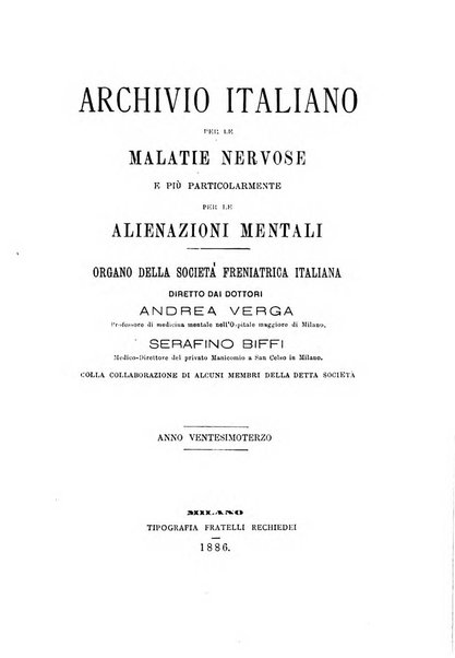 Archivio italiano per le malattie nervose e più particolarmente per le alienazioni mentali organo della Società freniatrica italiana <1874-1891>