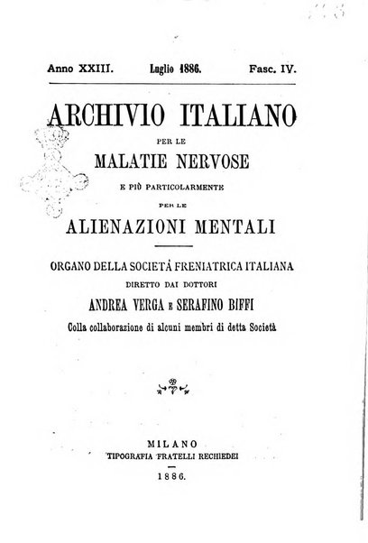 Archivio italiano per le malattie nervose e più particolarmente per le alienazioni mentali organo della Società freniatrica italiana <1874-1891>