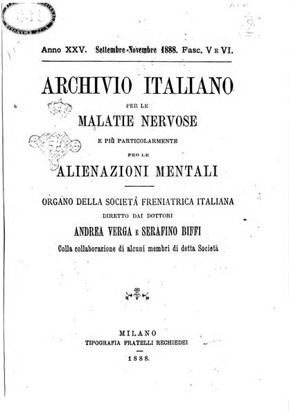 Archivio italiano per le malattie nervose e più particolarmente per le alienazioni mentali organo della Società freniatrica italiana <1874-1891>