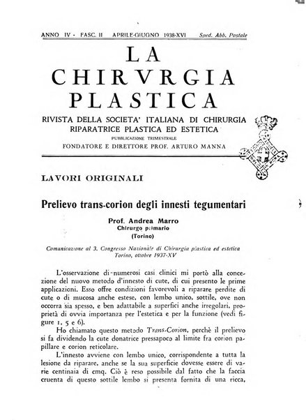 La chirurgia plastica rivista della Societa italiana di chirurgia riparatrice plastica ed estetica