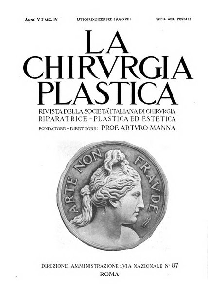 La chirurgia plastica rivista della Societa italiana di chirurgia riparatrice plastica ed estetica