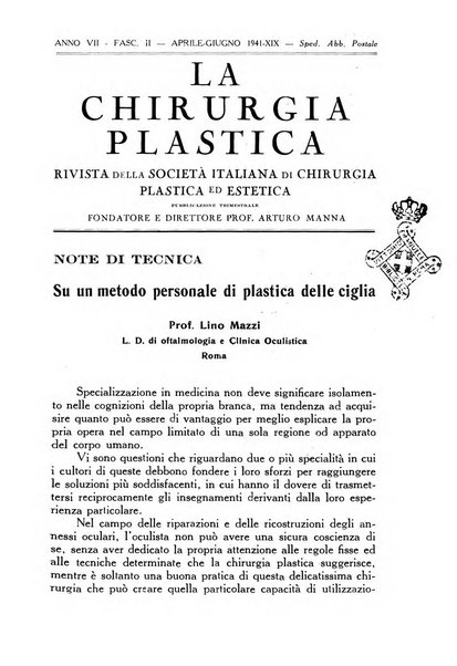 La chirurgia plastica rivista della Societa italiana di chirurgia riparatrice plastica ed estetica