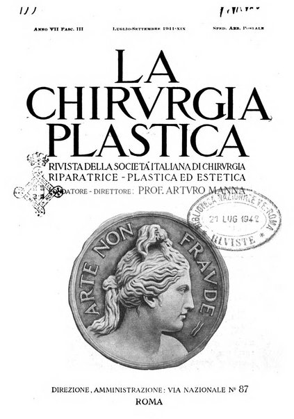 La chirurgia plastica rivista della Societa italiana di chirurgia riparatrice plastica ed estetica