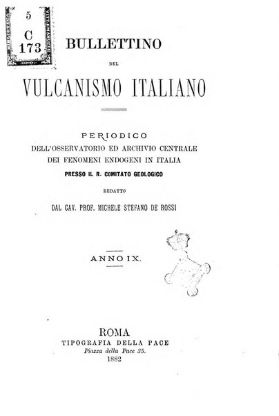 Bullettino del vulcanismo italiano periodico geologico ed archeologico per l'osservazione e la storia..