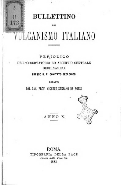 Bullettino del vulcanismo italiano periodico geologico ed archeologico per l'osservazione e la storia..