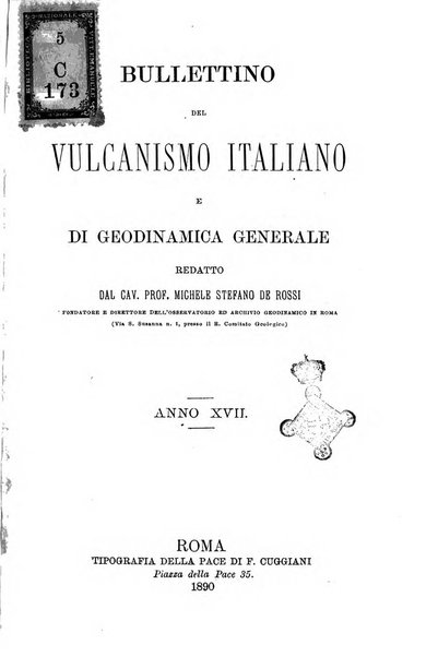 Bullettino del vulcanismo italiano periodico geologico ed archeologico per l'osservazione e la storia..