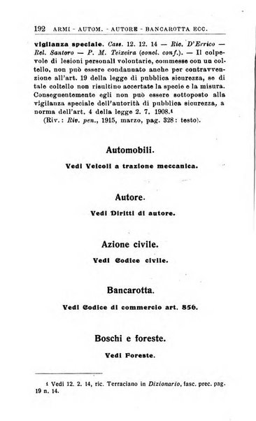 Il dizionario penale rassegna completa di giurisprudenza e dottrina. Parte seconda, Leggi speciali