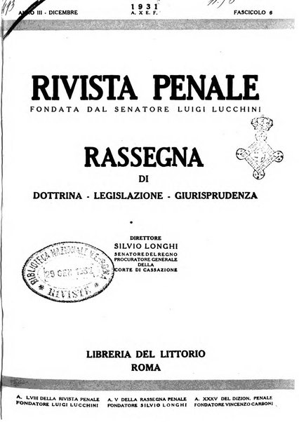 Rivista penale rassegna di dottrina, legislazione, giurisprudenza